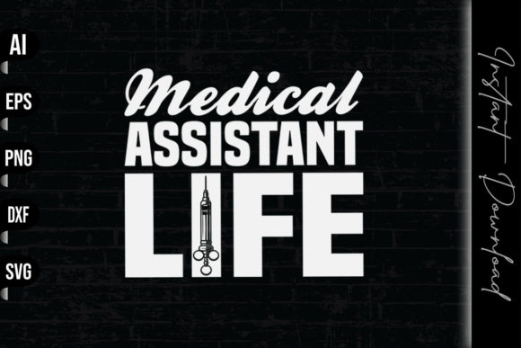 Medical Assistant Life: A Versatile Embroidery Design