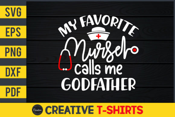 My Favorite Nurse Calls Me Godfather Embroidery Design Review